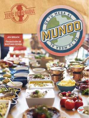 cover image of De tu mesa al mundo